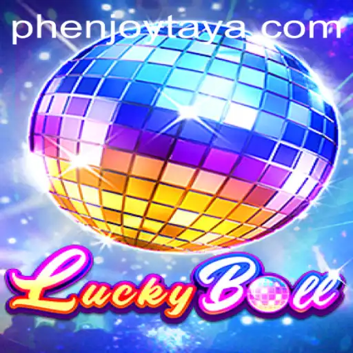 Unveiling LuckyBall: The Ultimate Phenjoy Experience